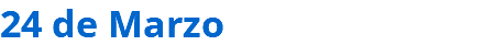 24 de Marzo