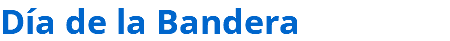 Día de la Bandera
