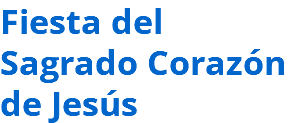 Fiesta del Sagrado Corazón de Jesús